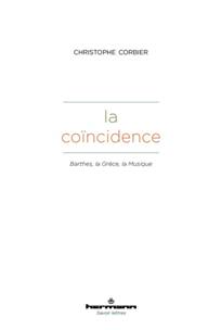 Christophe Corbier, La concidence. Barthes, la Grce, la Musique